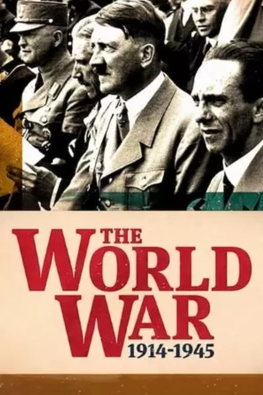 Světová válka: 1914–1945 / The World War: 1914–1945 / CZ