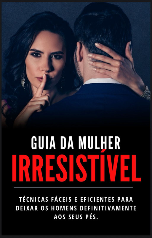 Capa do Ebook Guia da Mulher Irresistível