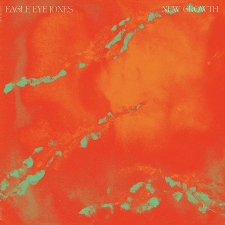 13459f6c 8ca9 4b78 a6e5 03a383e6ddff - Eagle Eye Jones - New Growth (2023) [Official Digital Download]