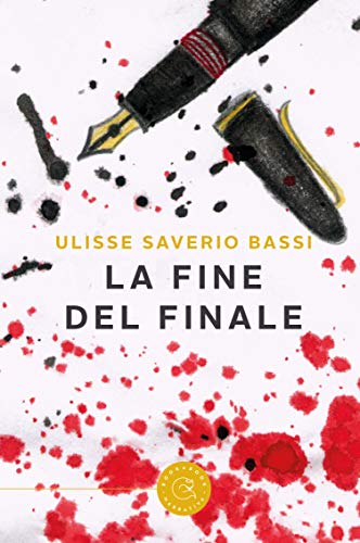Ulisse Saverio Bassi – La fine del finale (2021)