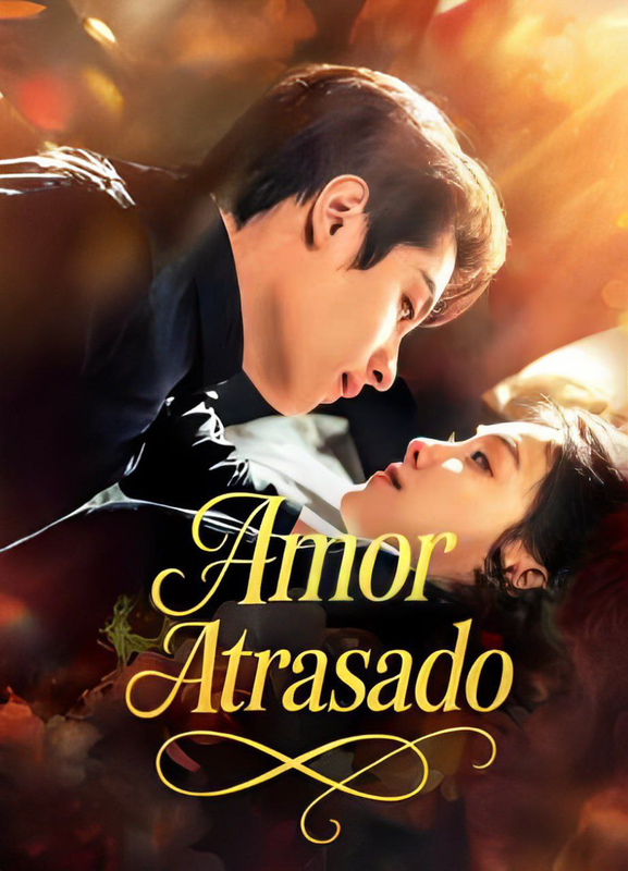 Pôster de AMOR ATRASADO