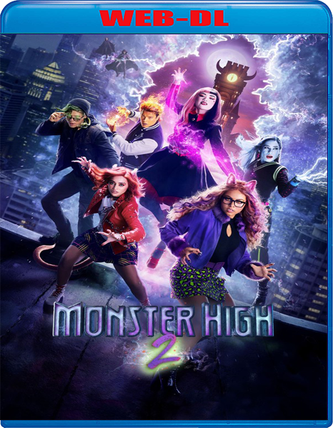 Monster High 2 (2023) mkv FullHD 1080p WEBDL ITA ENG Sub