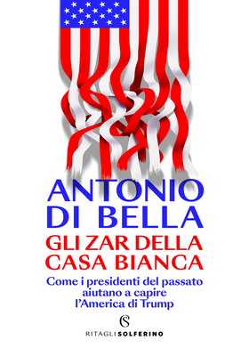 Antonio Di Bella - Gli zar della Casa Bianca (2025)