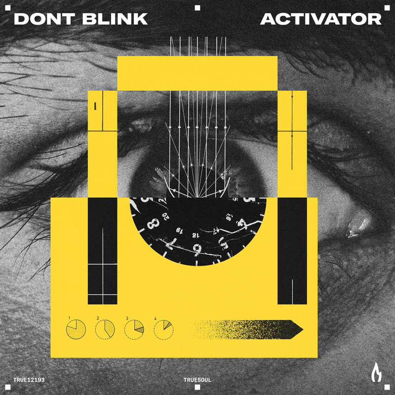 DONT BLINK - ACTIVATOR (Extended Mix)