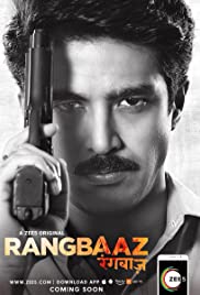 Rangbaaz (2018) Hindi Season 1 Complete