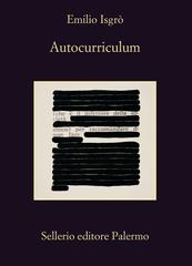Emilio Isgrò – Autocurriculum (2017)