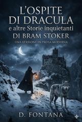 Diego Fontana - L'Ospite di Dracula e altre Storie Inquietanti di Bram Stoker (2026)