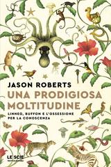 Jason Roberts – Una prodigiosa moltitudine (2024)