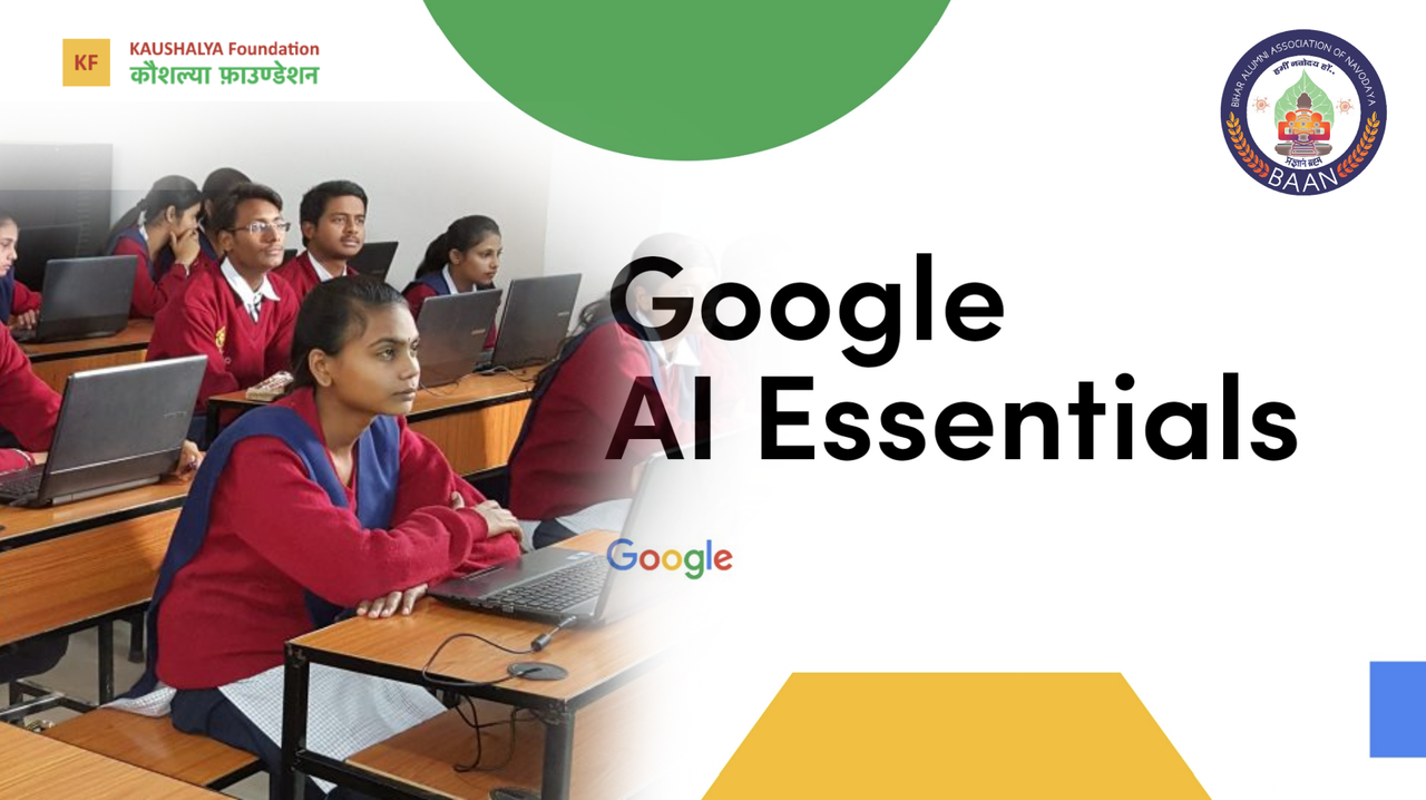 Free Google AI Course For Navodayans & Their Families – An Initiative By BAAN
