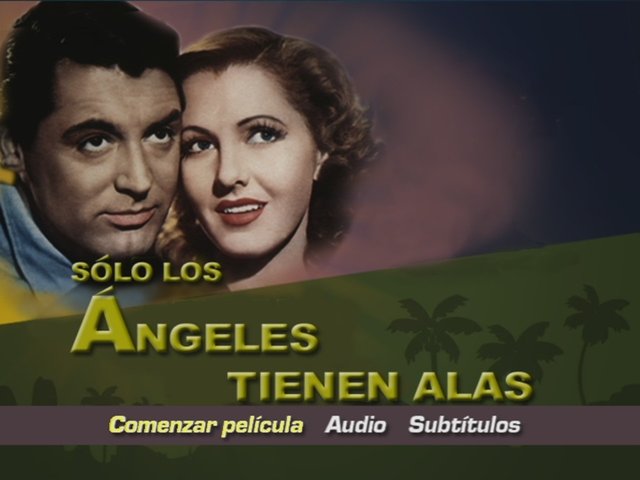 1 - Sólo los Ángeles Tienen Alas [DVD9Full] [PAL] [Cast/Ing/Ale/It] [Sub:Varios] [1939] [Drama]