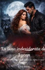 Lyra Moon – La luna indesiderata del Lycan (2026)