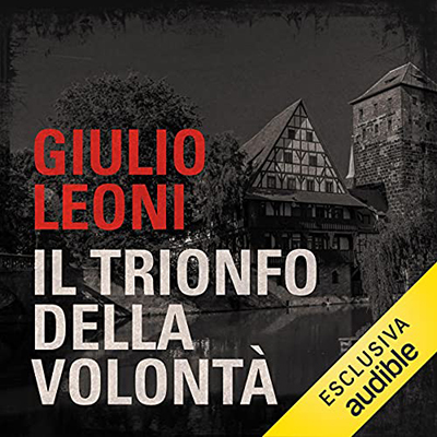Giulio Leoni - Il trionfo della volontà (2021) (mp3 - 128 kbps)