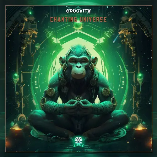 Groovity - Chanting Universe (2024) Groovity - Chanting Universe (2024)