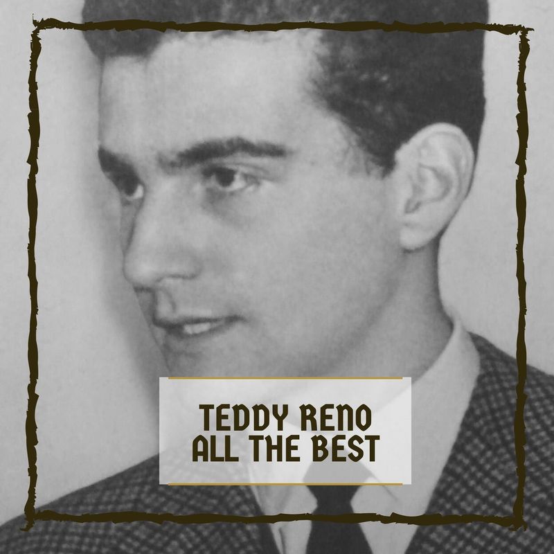 Teddy Reno - All The Best (Album, Retro Music Box, 2020) mp3 320 Kbps