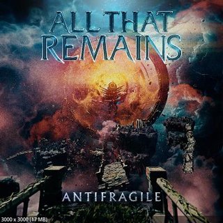 All That Remains - Antifragile (2025).mp3 - 320 Kbps