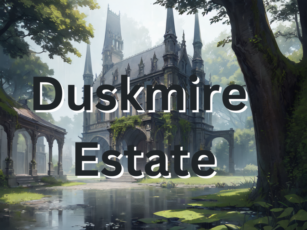 Duskmire Estate