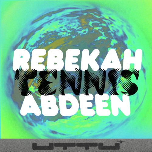 Rebekah Abdeen - Tennis (2026) MP3