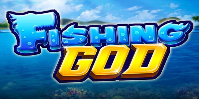 Cara Mudah Raih Hadiah Besar Slot Fishing God Terbukti