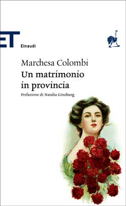Marchesa Colombi - Un matrimonio in provincia (2013)