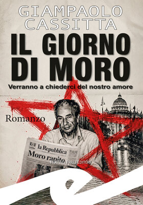 Giampaolo Cassitta - Il giorno di Moro (2026)