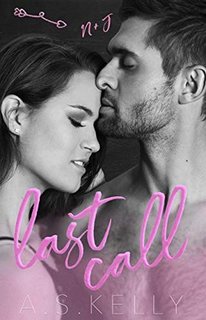 A. S. Kelly - Last call (2019)