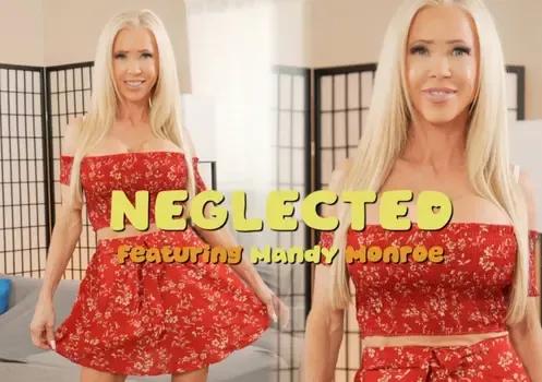 WillTileXXX - Mandy Monroe - Neglected