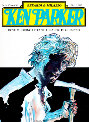 Ken Parker Serie Oro 61 (Parker 1994-06)