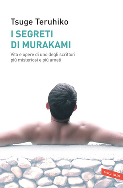 Tsuge Teruhiko – I segreti di Murakami (2013) Tsuge Teruhiko – I segreti di Murakami (2013)