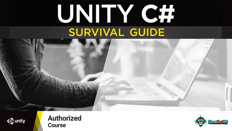 The Unity C# Survival Guide The Unity C# Survival Guide