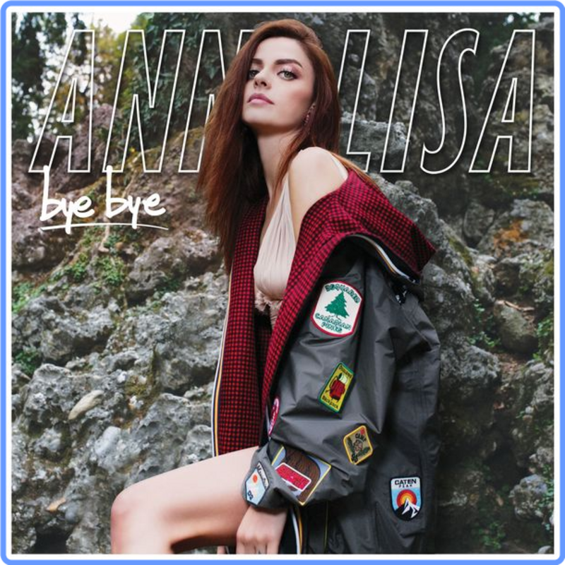 Annalisa - Bye Bye (16-44, 2018) FLAC Scarica Gratis