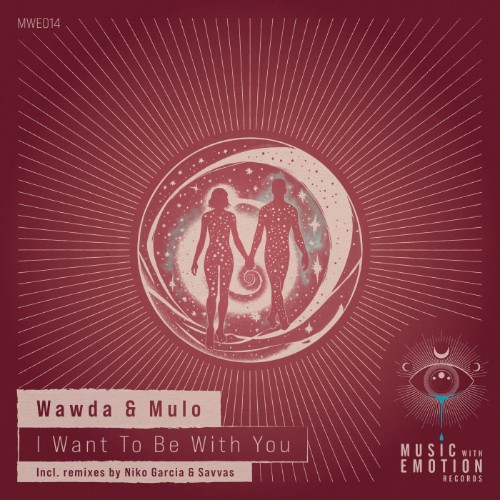 00-wawda-and-mulo-i-want-to-be-with-you-