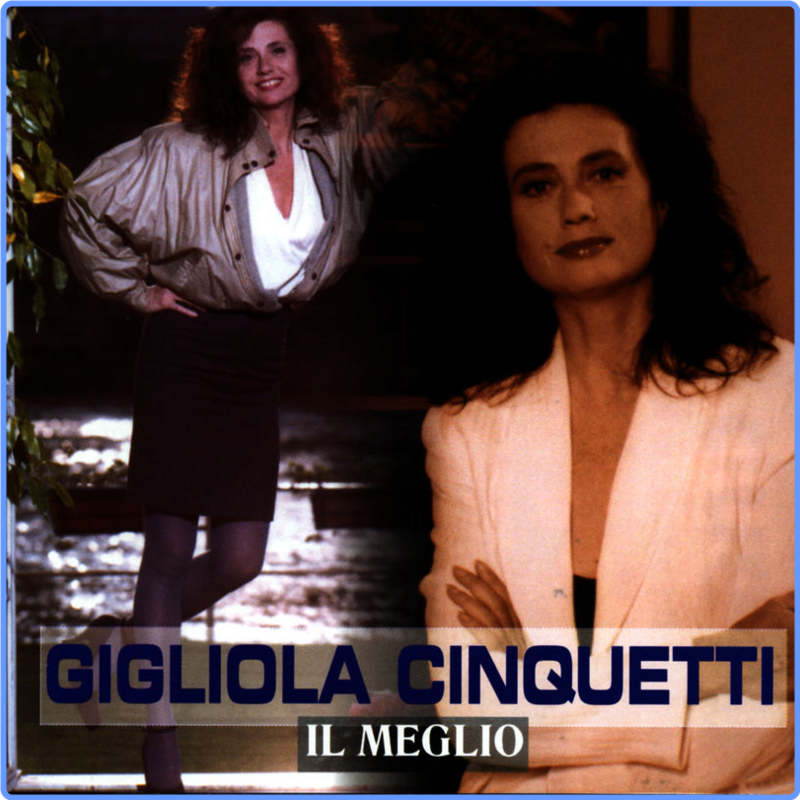 Gigliola Cinquetti - Il meglio (Album, DV More, 1999) FLAC LossLess