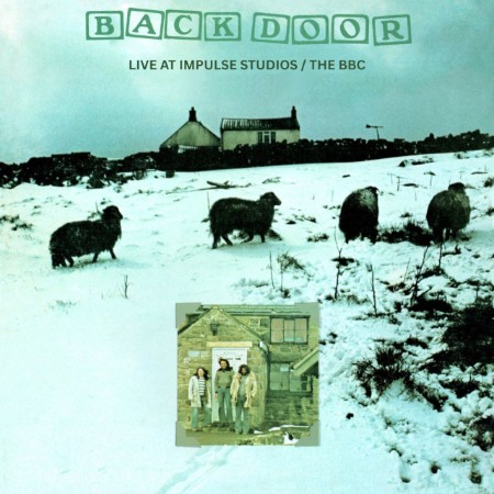 Back Door - Live at Impulse Studios / The BBC (2025) Remaster) (2025)
