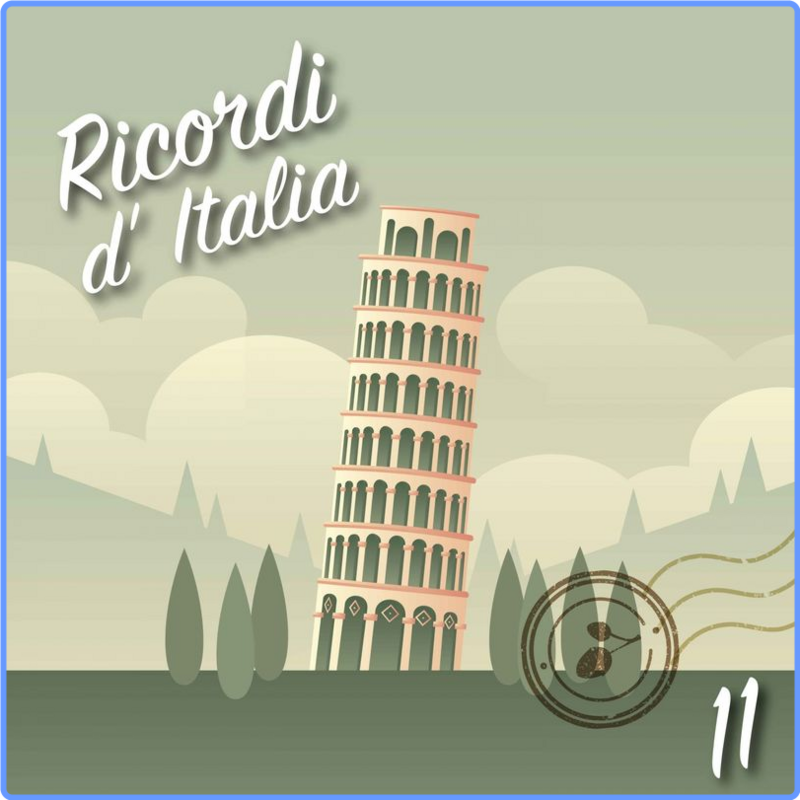 Ricordi d' Italia, Vol. 11 (Compilation, Sounds Of The World, 2018) FLAC LossLess