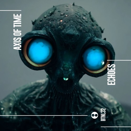 00-axis-of-time-echoes-btnl32-single-web