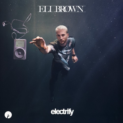 Eli-Brown-Electrify-Extended-Mix-IR0388B