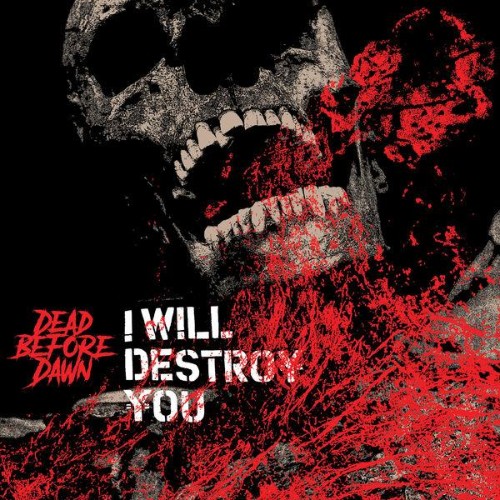 I-Will-Destroy-You-Dead-Before-Dawn-EP-W