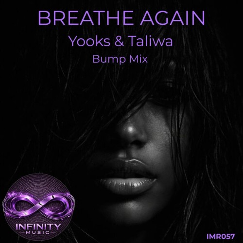 Yooks-x-Taliwa-Breathe-Again-Remixes-IMR