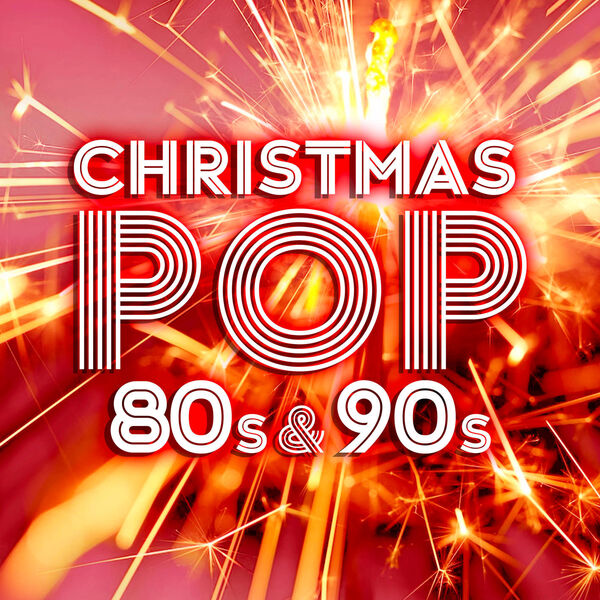 Various Artists- Christmas Pop of the 80s & 90s 2023 Mp3 [320kbps]  Bh1v07y4oadk