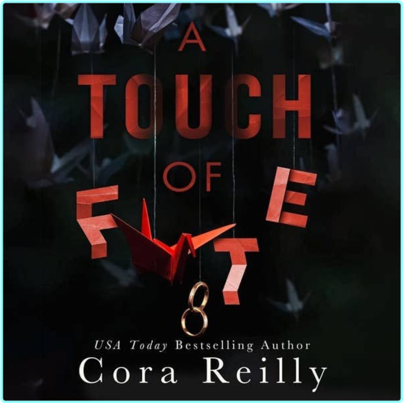 Cora Reilly A Touch Of Fate Unabridged –