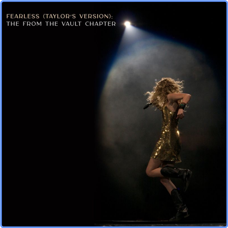 Taylor Swift - Fearless (Taylor's Version)  The From The Vault Chapter (Album, Taylor Swift, 2021) FLAC LossLess