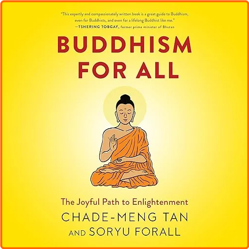 Buddhism For All The Joyful Path To Enlightenment [Audiobook]