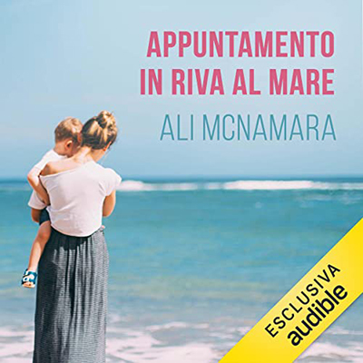 Ali McNamara - Appuntamento in riva al mare (2022) (mp3 - 128 kbps)