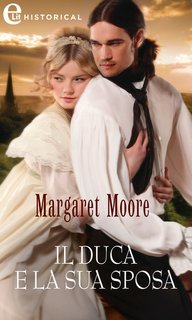 Margaret Moore - Il duca e la sua sposa (2023)