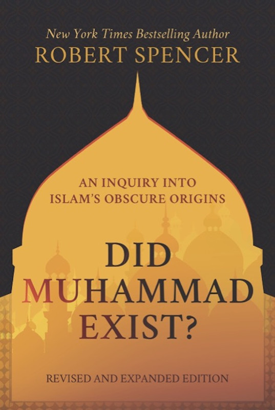 Spencer_cover_Did-Muhammad-Exist700