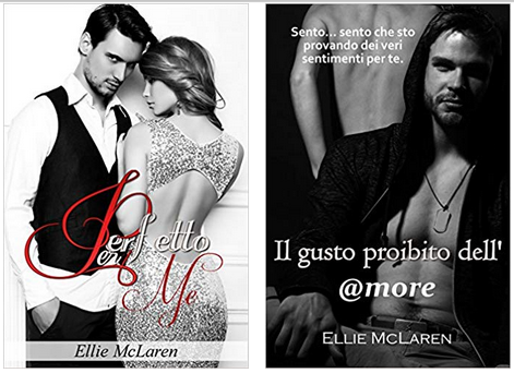 Ellie McLaren - Il gusto proibito dell'@more. La Duologia (2016)