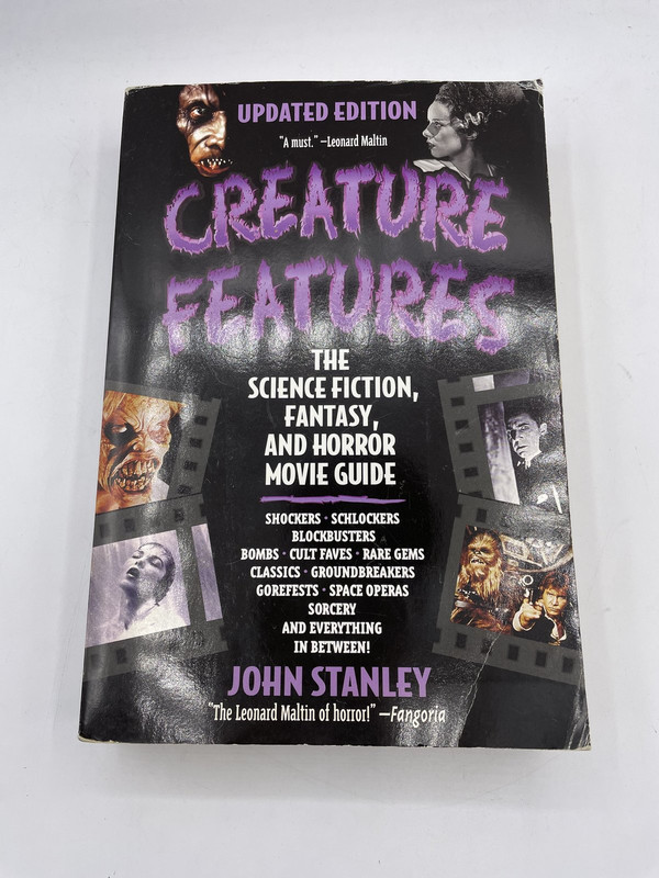 CREATURE FEATURES THE SCIENCE FICTION, FANTASY, AND HORROR MOVIE GUIDE
