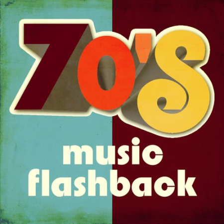 VA - 70's Music Flashback (2014)
