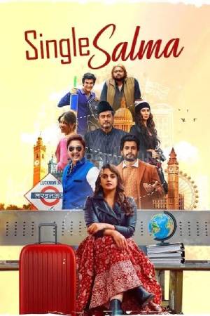 Single Salma (2025) Hindi Movie WEB-DL ESubs – 480p [470MB] || 720p [1.1GB] || 1080p [2.7GB]