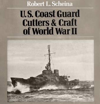 U.S. Coast Guard Cutters & Craft of World War II